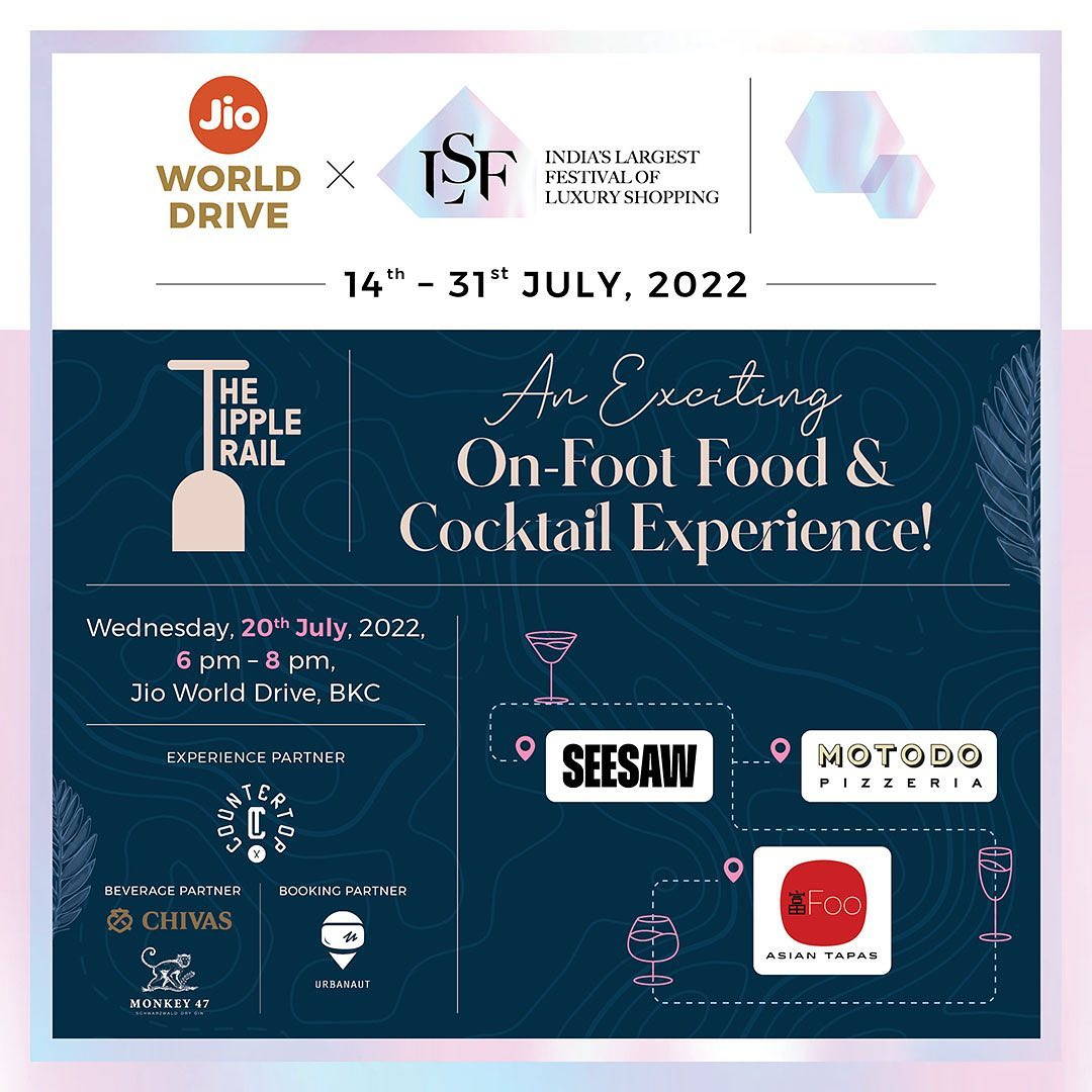 The Tipple Trail - Food & Cocktail Experience at Jio World Drive