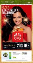 Give a dazzling gift this Diwali. Flash Sale - 20% off offer valid from 3 to 5 November 2012 at all Body Shop stores.
