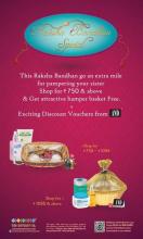 This Rakhsha Bandhan Get that Gorgeous Smile on your sister's face with The Nature's Co Special Hamper. 25 July 2012 to 2 August 2012  Shop for Rs.750 & above & Get attractive hamper basket Free + Exciting Discount Vouchers from AND*