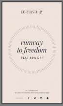 This Independence Day Celebrate Flat 50% Sale with Cover Story “Runway to Freedom”
