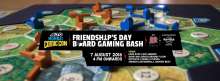 Alto Mumbai Comic Con Presents Friendship’s Day Board Gaming Bash With Board Games Bash In Association With Hard Rock Café Andheri on 7 August 2016