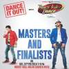 Events in Mumbai, Dance it out with Dance India Dance Masters and Finalists, 15 February 2014, Inorbit Mall, Malad, 7.pm to 9.pm