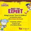 Events in Mumbai, Kellog's, presents, Chocos for Childhood, interactive session with a Pediatric Nutritionist, 1 March 2014, Kidzania, R City Mall, 12.noon to 2.pm
