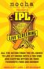 Events in Mumbai, IPL Live Screening, 3 April to 26 May 2013, Mocha, R City, IPL Live Screening in Ghatkopar, IPL Live Screening in Mumbai.