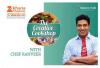 Events in Mumbai, Creative Cookshop with Chef Ranveer Brar, 4 September 2013, Oberoi Mall, Goregaon, 4.30.pm to 6.30.pm