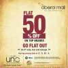 Flat 50 Off - Single Day Flash Sale is back @Oberoi Mall  5th July 2017, 8.am until midnight.